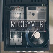 MicGyver cover image