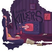 Serial killers cover image