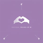emotional feelings ep III cover image