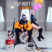 Trap Party Love cover image