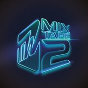 Tiw: mixtape #2. Mixtape 2 cover image