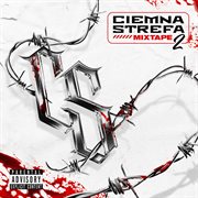 Ciemna Strefa Mixtape vol. 2 cover image