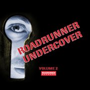 Roadrunner undercover volume 2 cover image