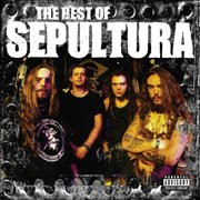 The best of sepultura cover image