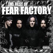 The best of fear factory cover image