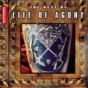 The best of life of agony cover image