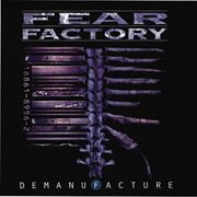 Demanufacture [special edition] cover image