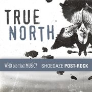 True North Post-Rock cover image