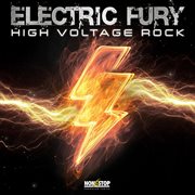 Electric Fury : High Voltage Rock cover image