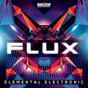 Flux : Elemental Electronic cover image