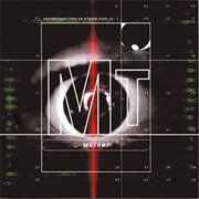 Mutant : Soundscapes from an Altered State, Vol. 3 cover image