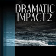 Dramatic Impact, Vol. 2 cover image