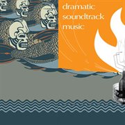 Dramatic Soundtracks Music cover image