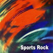 Sports Rock cover image