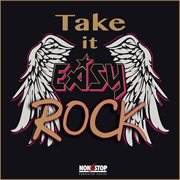 Take It Easy Rock cover image