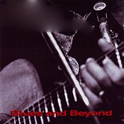 Blues and Beyond cover image
