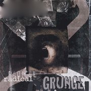Radical Grunge cover image