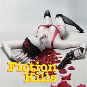 Fiction Kills cover image