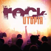 Rock Utopia cover image