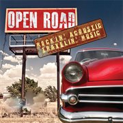 Open Road : Rockin' Acoustic Travelin' Music cover image