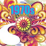1970s, Vol. 1 : 70s Rock, Retro, Disco & Funk cover image