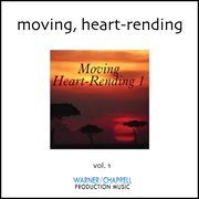 Moving & Heart-Rending, Vol. 1 cover image