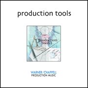Production Tools, Vol. 1 cover image