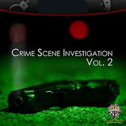Crime Scene Investigation, Vol. 2 cover image