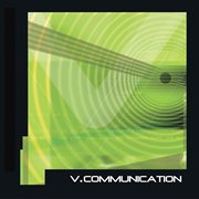 V.Communication, Vol. 1 cover image