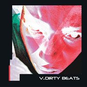 V.Dirty Beats, Vol. 1 cover image