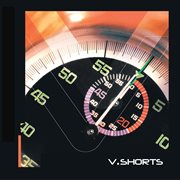 V.Shorts, Vol. 1 cover image