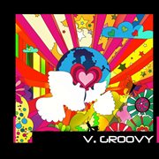 V.Groovy cover image