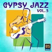 Gypsy Jazz, Vol. 3 cover image