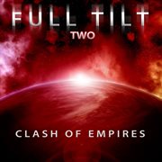Full Tilt, Vol. 2 : Clash of Empires cover image