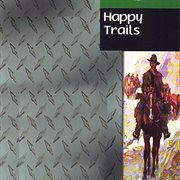 Happy Trails cover image
