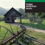 Soggy Mountain Music cover image