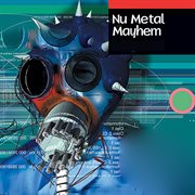 Nu Metal Mayhem cover image