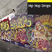 Hip Hop Drops cover image