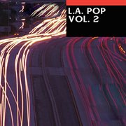 L.A. Pop, Vol. 2 cover image