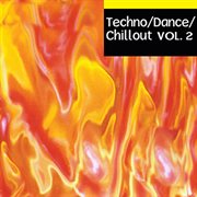 Techno Dance Chillout, Vol. 2 cover image