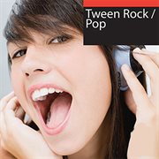 Tween Rock & Pop cover image