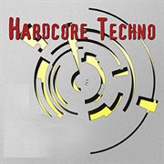 Hardcore Techno cover image