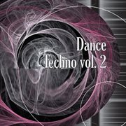 Dance Techno, Vol. 2 cover image
