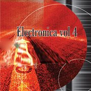 Electronica, Vol. 4 cover image