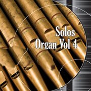 Solos Organ, Vol. 4 cover image