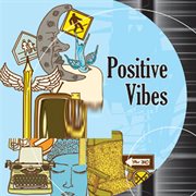 Positive Vibes cover image