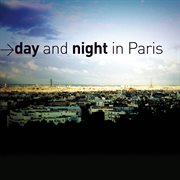 A Day and Night in Paris cover image