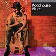Roadhouse Blues cover image