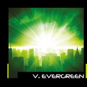 V.Evergreen cover image