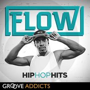 Flow Hip Hop Hits cover image